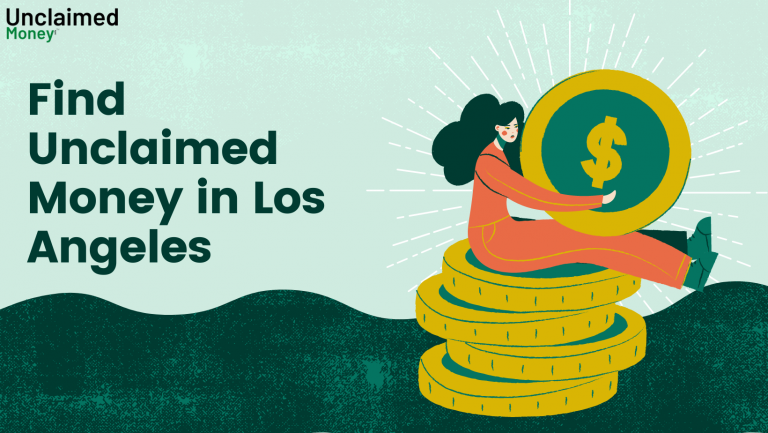 Unclaimed Money Los Angeles