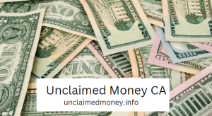 Uncalimed Money CA