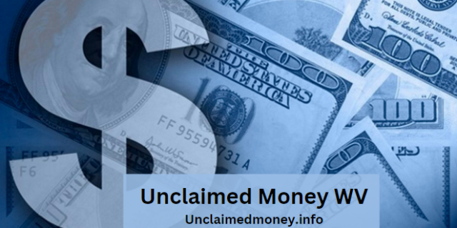 Unclaimed Money WV