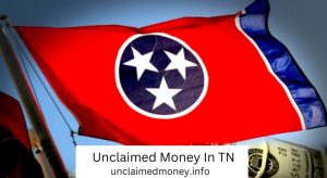 Unclaimed Money In TN