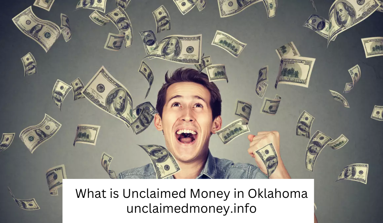 What is Unclaimed Money in Oklahoma