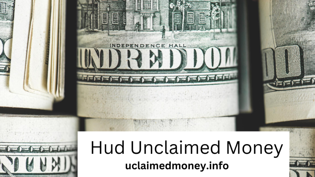 hud unclaimed money