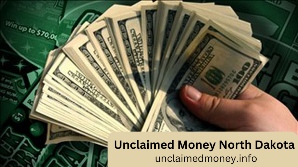 Unclaimed Money North Dakota